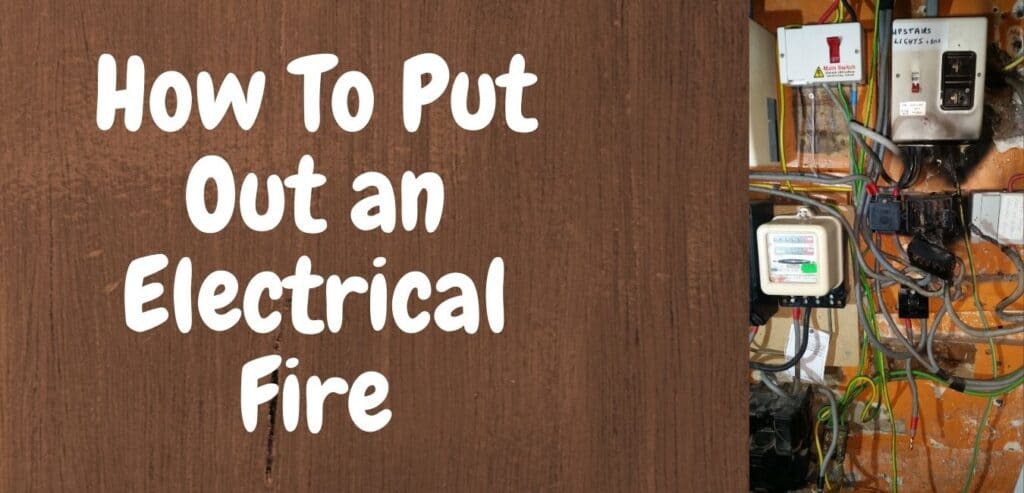 How To Put Out an Electrical Fire
